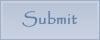 Submit